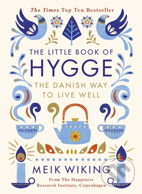 E-kniha: The Little Book of Hygge (Meik Wiking). Penguin Books, 2016