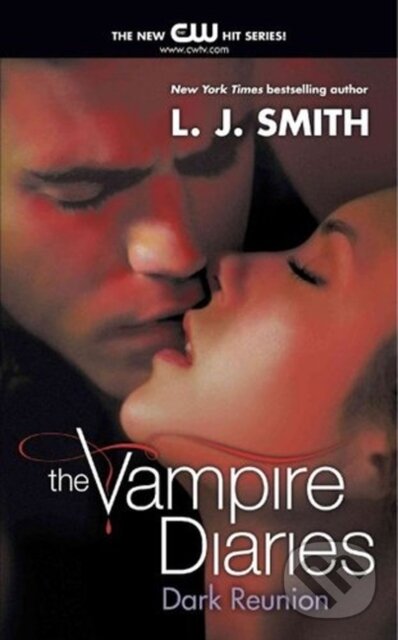 E-kniha: Vampire Diaries: Dark Reunion (L. J. Smith). HarperCollins, 2021