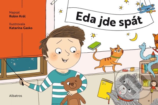 Levně Eda jde spát (pro chlapečky) - Robin Král, Katarína Gasko (ilustrátor) - kniha z kategorie Hádanky a riekanky