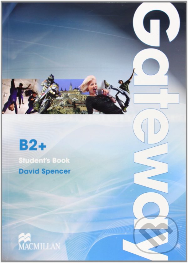 Levně Gateway B2+ - Student's Book - David Spencer - kniha z kategorie Jazykové učebnice a slovníky