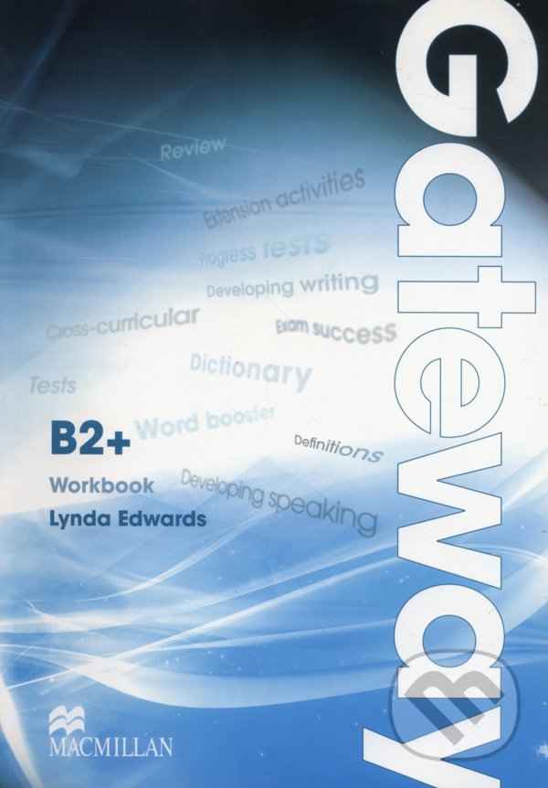 Levně Gateway B2+: Workbook - Lynda Edwards - kniha z kategorie Jazykové učebnice a slovníky