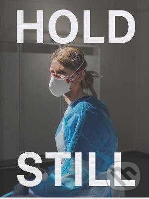 Kniha: Hold Still (National Portrait Gallery). National Portrait Gallery, 2021