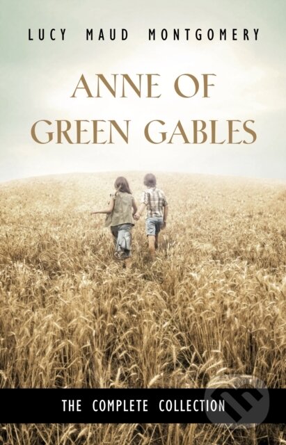 E-kniha: Anne Of Green Gables (L. M. Montgomery). Pandoras Box, 2021
