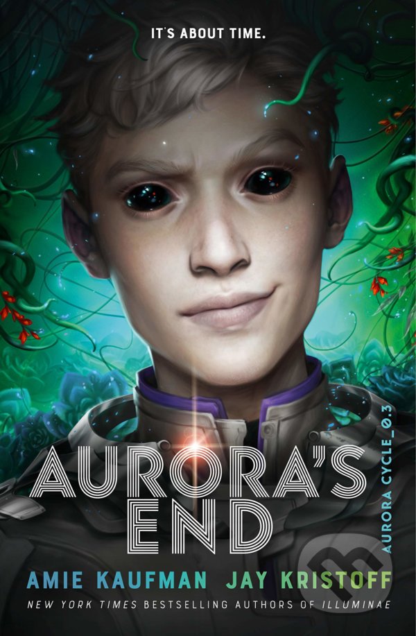 Aurora&#039;s End - Amie Kaufman, Jay Kristoff, Rock the Boat, 2021