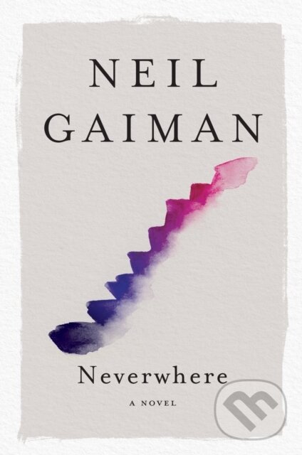 E-kniha: Neverwhere (Neil Gaiman). HarperCollins, 2021