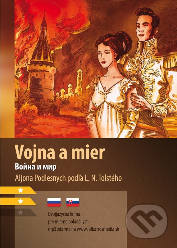 Levně Vojna a mier (B1/B2) - Aljona Podlesnych, Aleš Čuma (ilustrátor) - kniha z kategorie Jazykové učebnice a slovníky