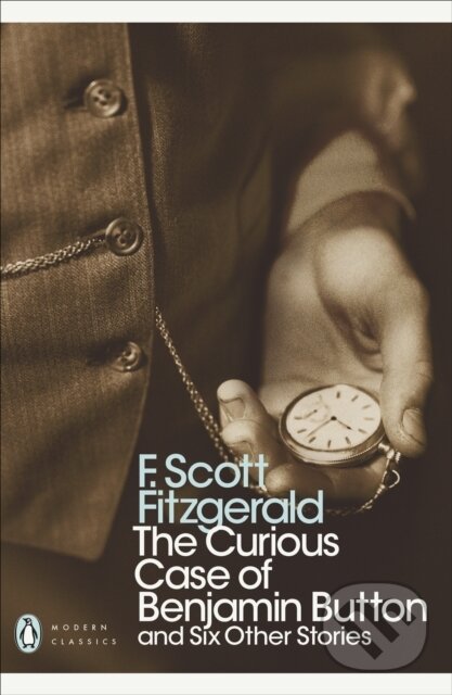 E-kniha: The Curious Case of Benjamin Button (F Scott Fitzgerald). Penguin Books, 2021