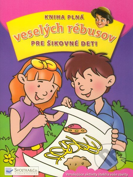 Kniha plná veselých úloh pre šikovné deti (fialová), Svojtka&Co., 2010