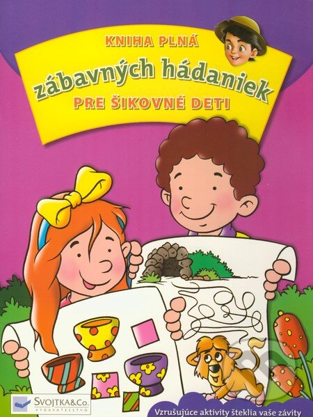Kniha plná zábavných hádaniek pre šikovné deti (ružová), Svojtka&Co., 2010