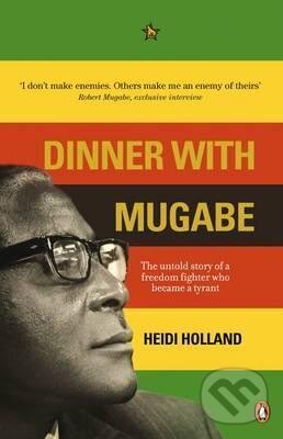 Dinner with Mugabe koupíte na Martinus.cz