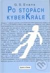 Levně Po stopách kyberkrále - G.S. Evans - kniha z kategorie Beletria