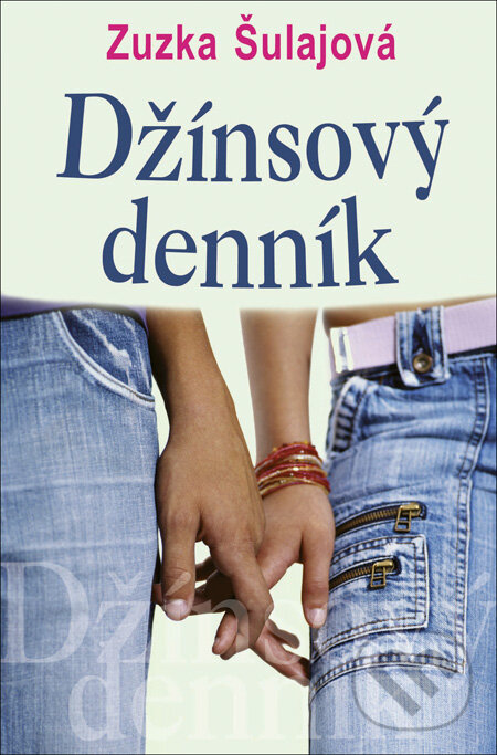 E-kniha: Džínsový denník 1 (Zuzka Šulajová)