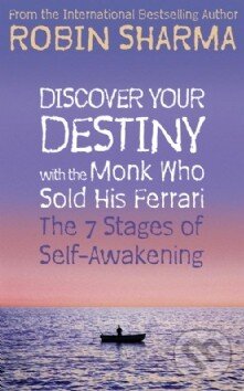 Levně Discover Your Destiny with The Monk Who Sold His Ferrari - kniha z kategorie Beletria