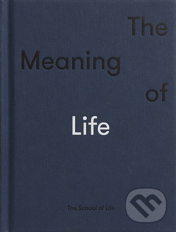 Levně The Meaning of Life - kniha z kategorie Filozofia
