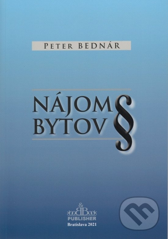 Levně Nájom bytov - Peter Bednár - kniha z kategorie Odborné a náučné