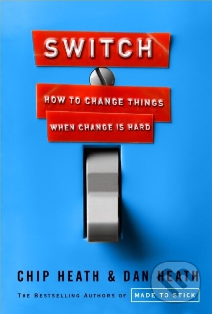 E-kniha: Switch (Chip Heath a Dan Heath). Crown, 2021