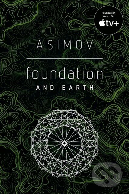 E-kniha: Foundation and Earth (Isaac Asimov). Random House, 2021