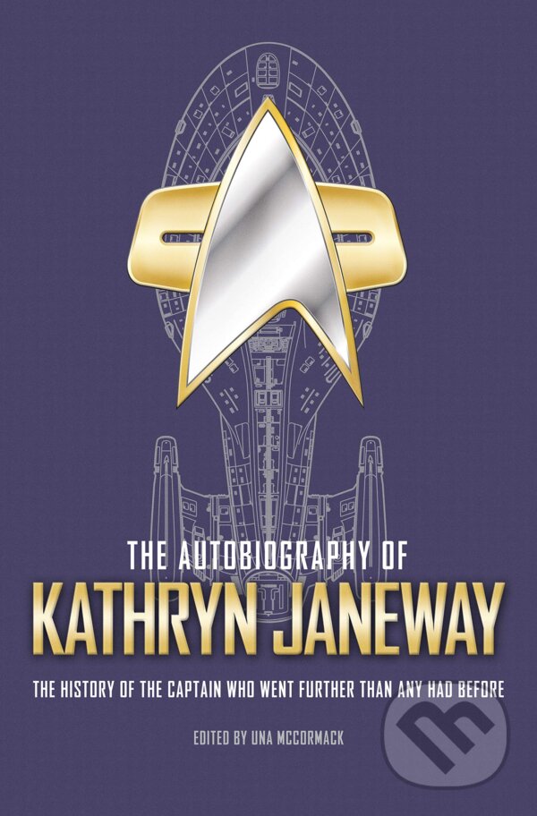The Autobiography of Kathryn Janeway - Kathryn M. Janeway, Titan Books, 2020
