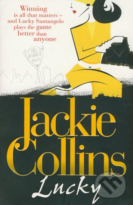 Kniha: Lucky (Jackie Collins). Pan Books, 2007