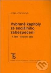 Levně Vybrané kapitoly ze sociálního zabezpečení - 2. díl - kniha z kategorie Sociológia