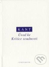 Úvod ke Kritice soudnosti - Immanuel Kant, OIKOYMENH, 2010