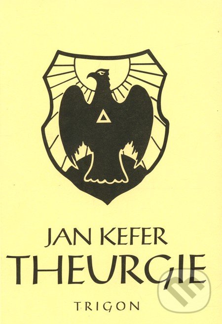 Theurgie - Jan Kefer, Trigon, 1991
