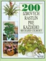 Kniha: 200 izbových rastlín pre každého (Osveta). Osveta, 1998