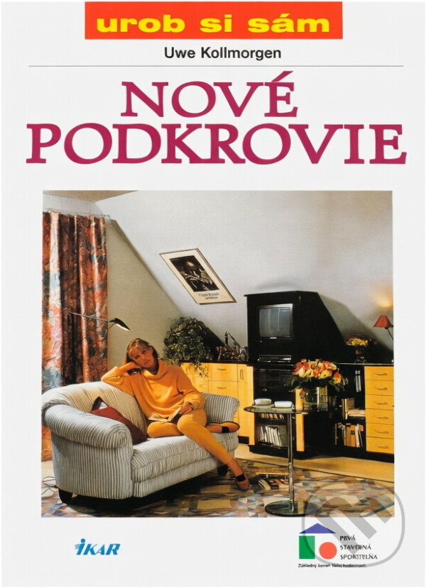Kniha: Nové podkrovie (Ikar). Ikar