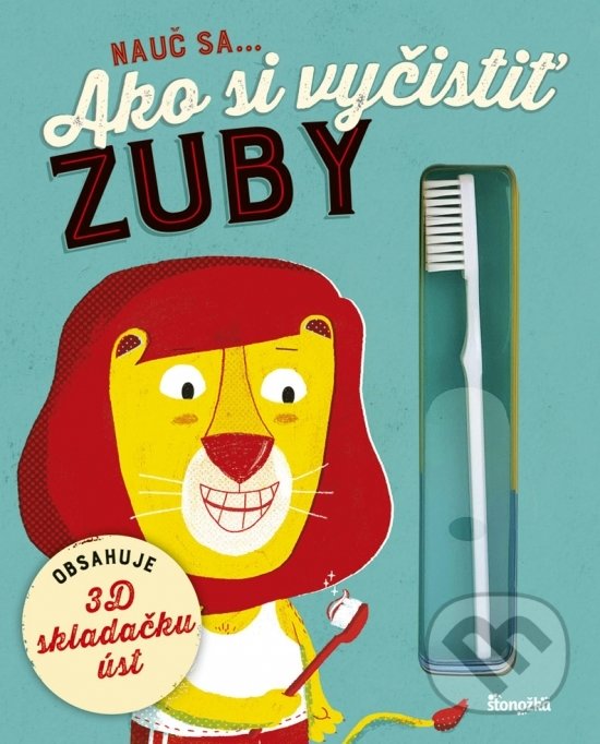 Levně Nauč sa... Ako si vyčistiť zuby - kniha z kategorie Naučné knihy