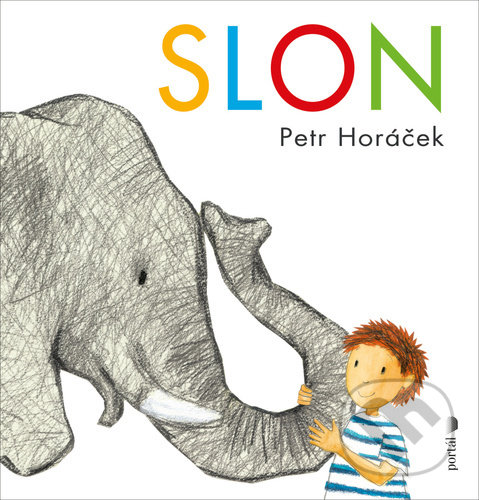 Levně Slon - Petr Horáček - kniha z kategorie Rozprávky