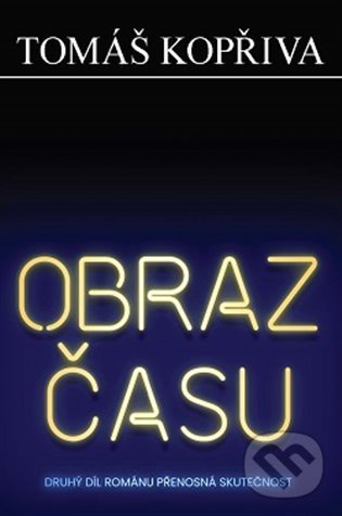 Levně Obraz času - Tomáš Kopřiva - kniha z kategorie Beletria