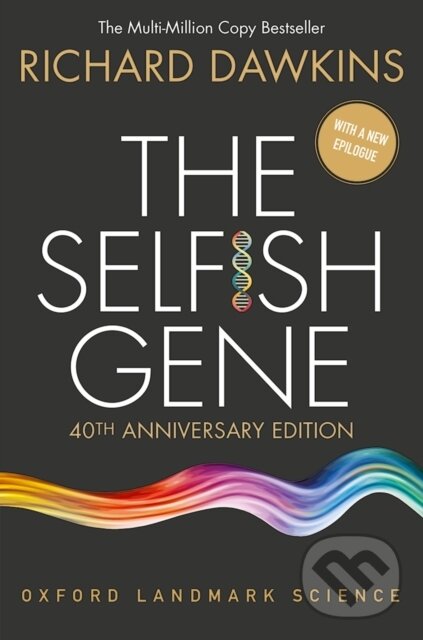 The Selfish Gene - Richard Dawkins, OUP Oxford, 2016