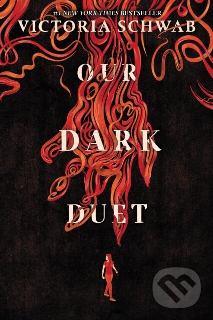 E-kniha: Our Dark Duet (Victoria Schwab). HarperCollins, 2017