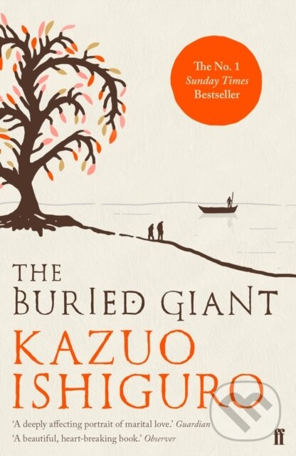 E-kniha: The Buried Giant (Ishiguro a Kazuo). Faber and Faber, 2015