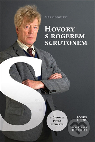 Levně Hovory s Rogerem Scrutonem - Mark Dooley - kniha z kategorie Životopisy