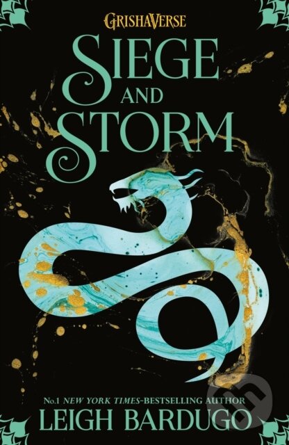E-kniha: Siege and Storm (Leigh Bardugo). Hachette Childrens Group, 2013