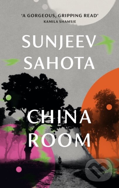 E-kniha: China Room (Sunjeev Sahota). Random House, 2021