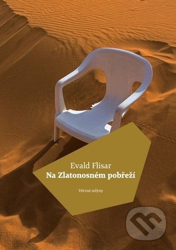 Levně Na zlatonosném pobřeží - Evald Flisar - kniha z kategorie Beletria