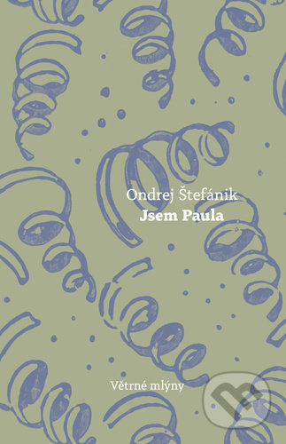 Levně Jsem Paula - Ondrej Štefánik - kniha z kategorie Spoločenská beletria