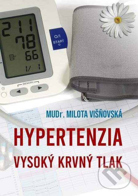 E-kniha: Hypertenzia (Milota Višňovská). E-knihy jedou