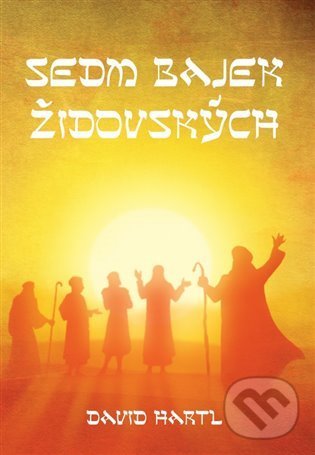 Levně Sedm bajek židovských - David Hartl - kniha z kategorie Beletria