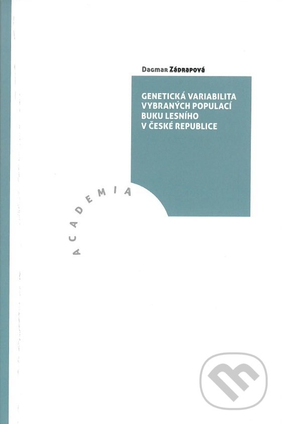 Levně Genetická variabilita vybraných populací buku lesního v České republice - kniha z kategorie Biológia