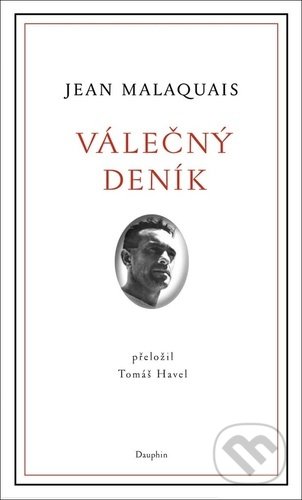 Levně Válečný deník - Jean Malaquais - kniha z kategorie 20. storočia