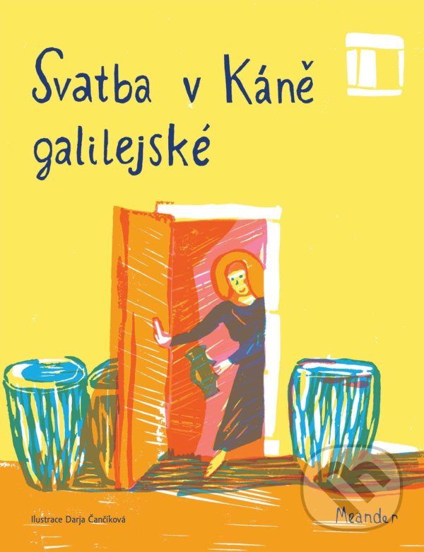 Levně Svatba v Káně galilejské - Ivana Pecháčková - kniha z kategorie Beletria