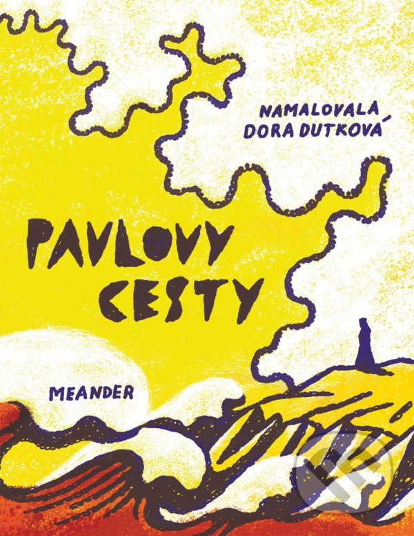 Levně Pavlovy cesty - Ivana Pecháčková - kniha z kategorie Beletria