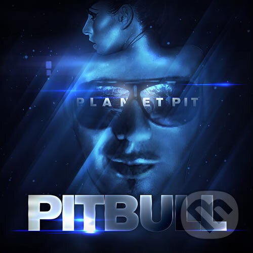 Pitbull - Planet Pit - Pitbull, Sony Music Entertainment, 2011
