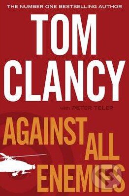 Levně Against All Enemies - Tom Clancy - kniha z kategorie Beletria