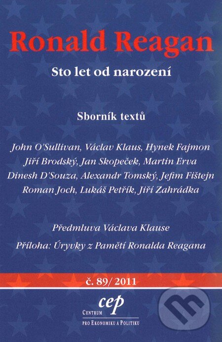 Kniha: Ronald Reagan (Centrum pro ekonomiku a politiku). Centrum pro ekonomiku a politiku, 2011