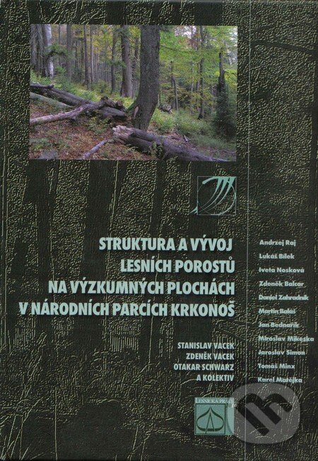 Kniha Struktura a vývoj lesních porostů na výzkumných plochách v Národních parcích Krkonoš
