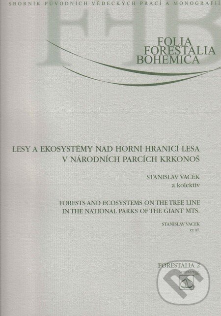 Levně Lesy a ekosystémy nad horní hranicí lesa v Národních parcích Krkonoš - kniha z kategorie Životopisy